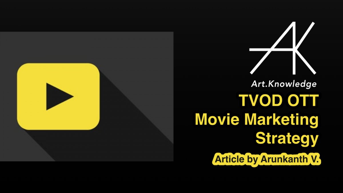 TVOD Movie Marketing Strategy